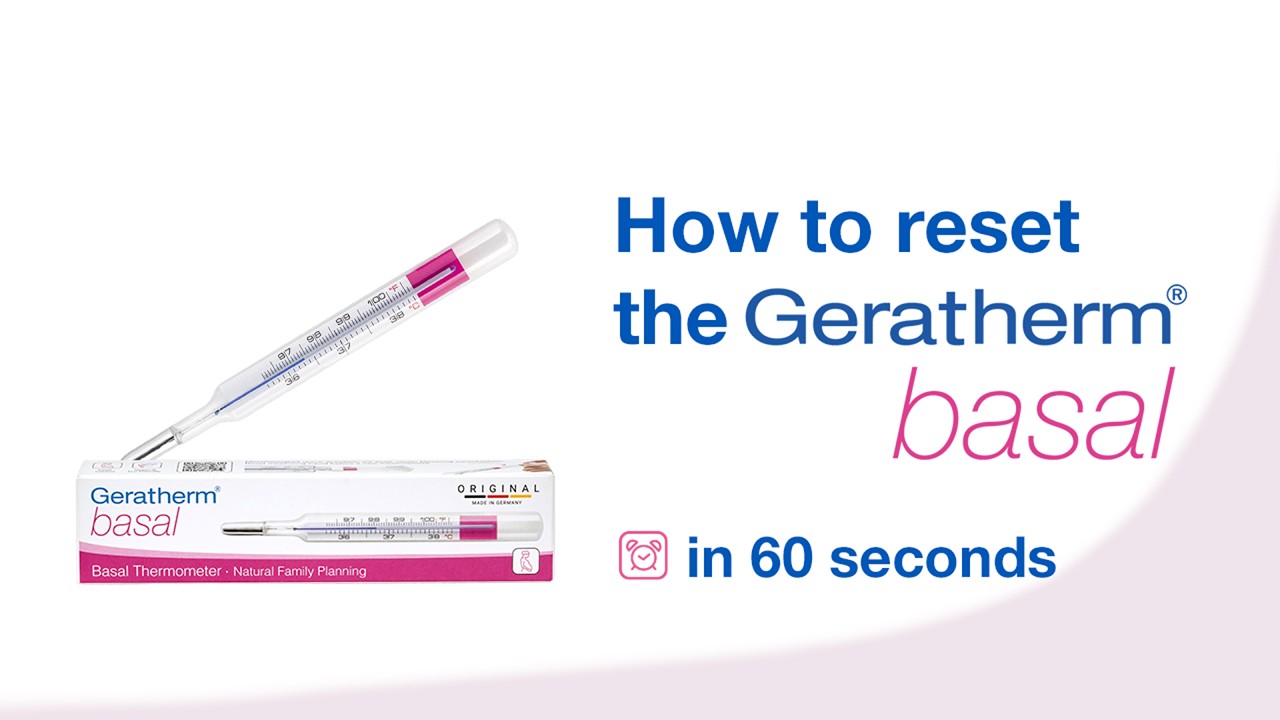 Reset the Geratherm® basal